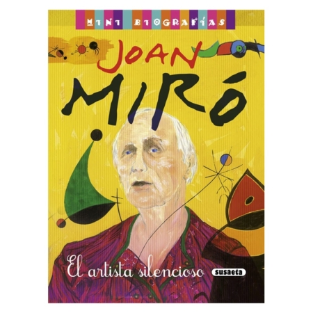 Joan Miró – El artista silencioso